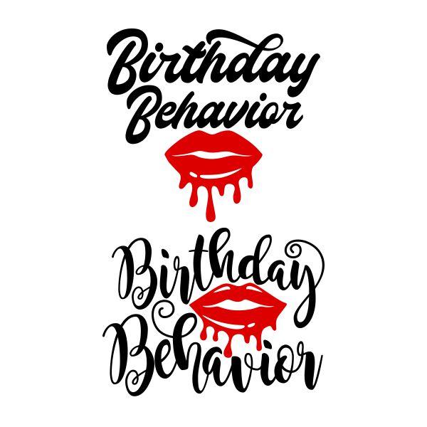 Birthday Behavior Cuttable Design